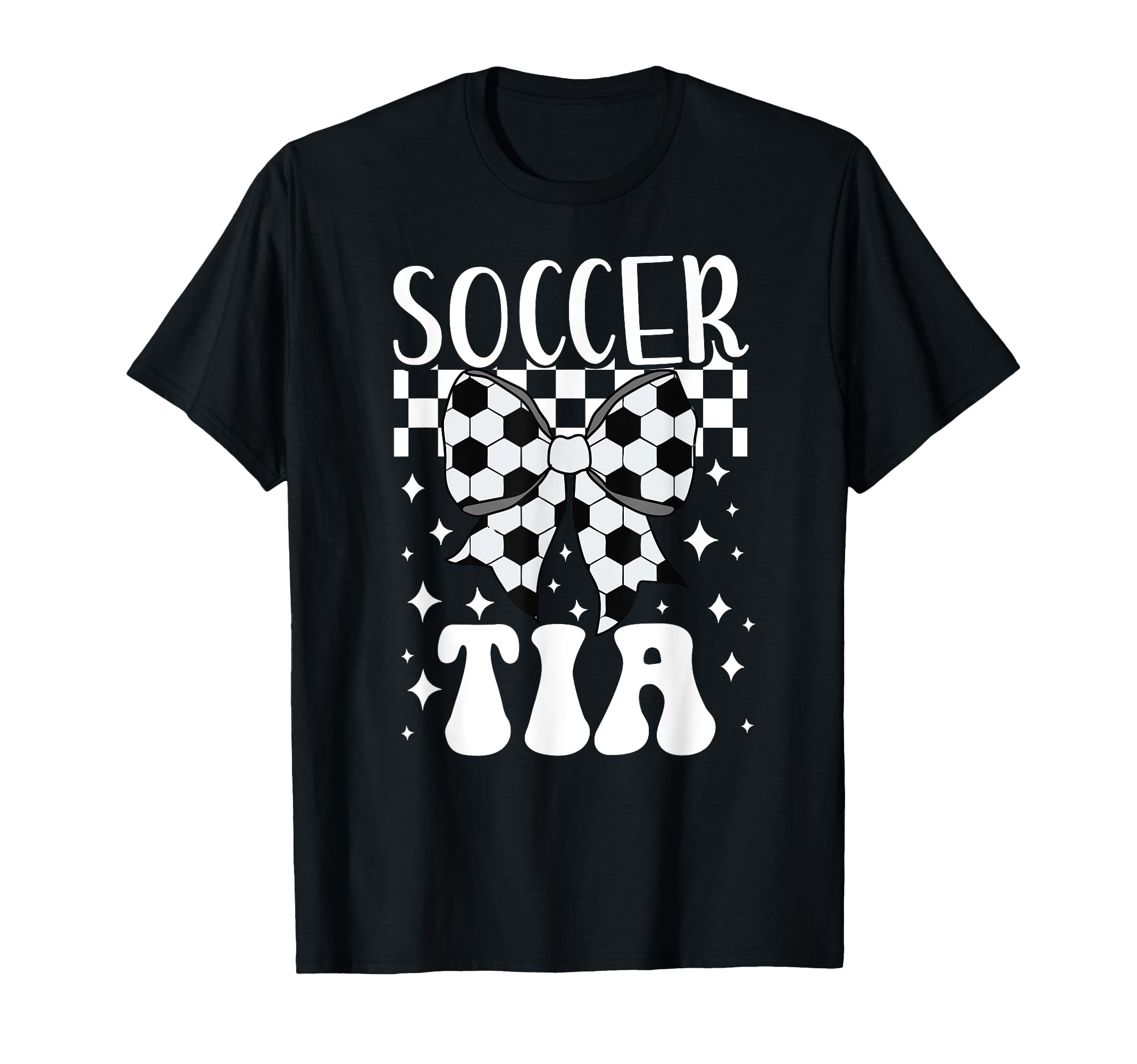 Soccer Tia Coquette Tia Soccer T-Shirt - Casual Everyday Wear Unisex - T-Shirt, Sweatshirt, Hoodie