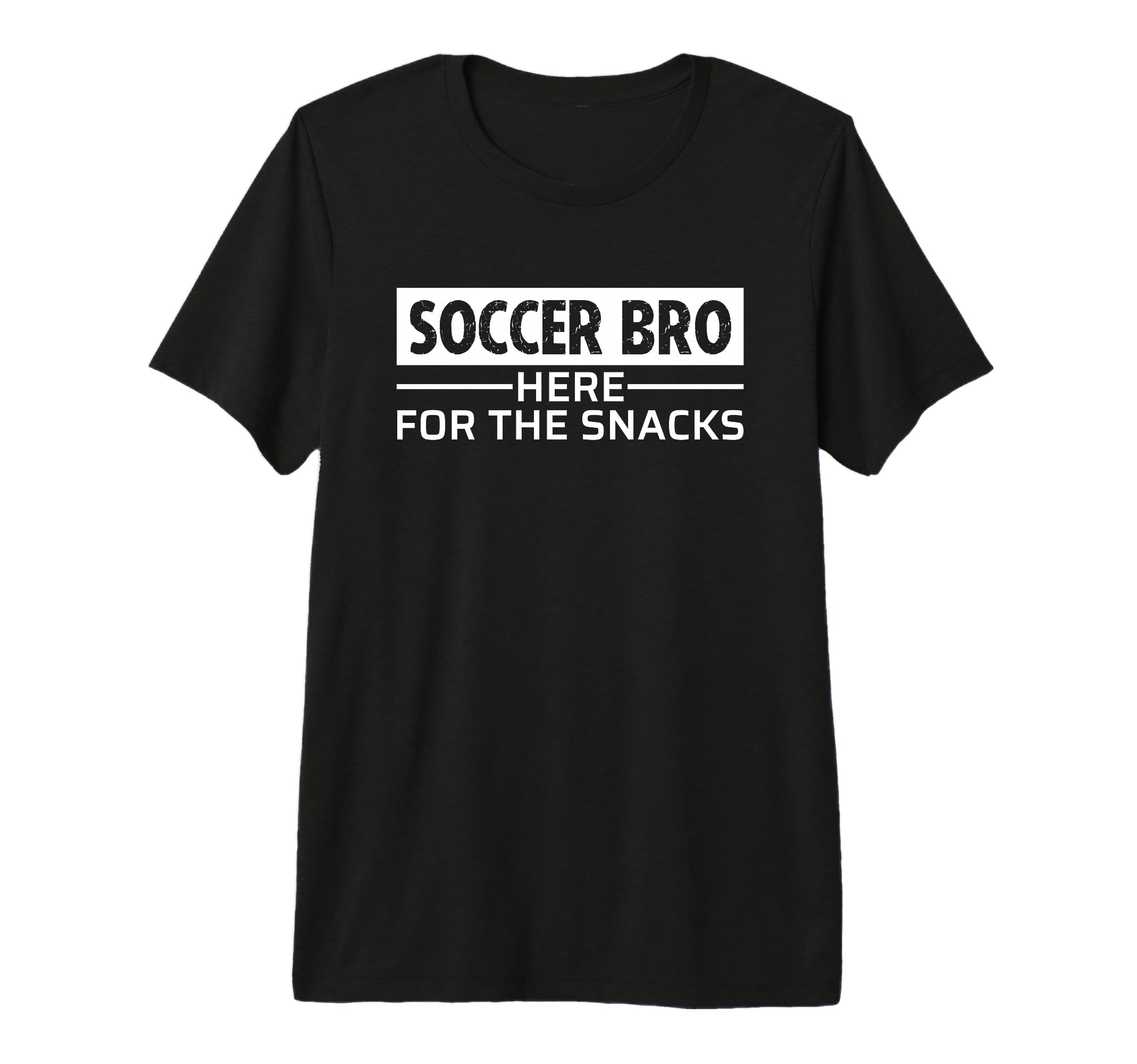 Mens Soccer Brother Bro Here Snacks T-Shirt - Streetwear Style Men Women - T-Shirt, Sweatshirt, Hoodie