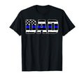 Police Dad Thin Line Blue Daddy T-Shirt - Minimalist Print for Adults - T-Shirt, Sweatshirt, Hoodie