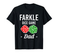 Dice Game Dad Farkle Player Dice Game T-Shirt - Streetwear Style Unisex - T-Shirt, Sweatshirt, Hoodie