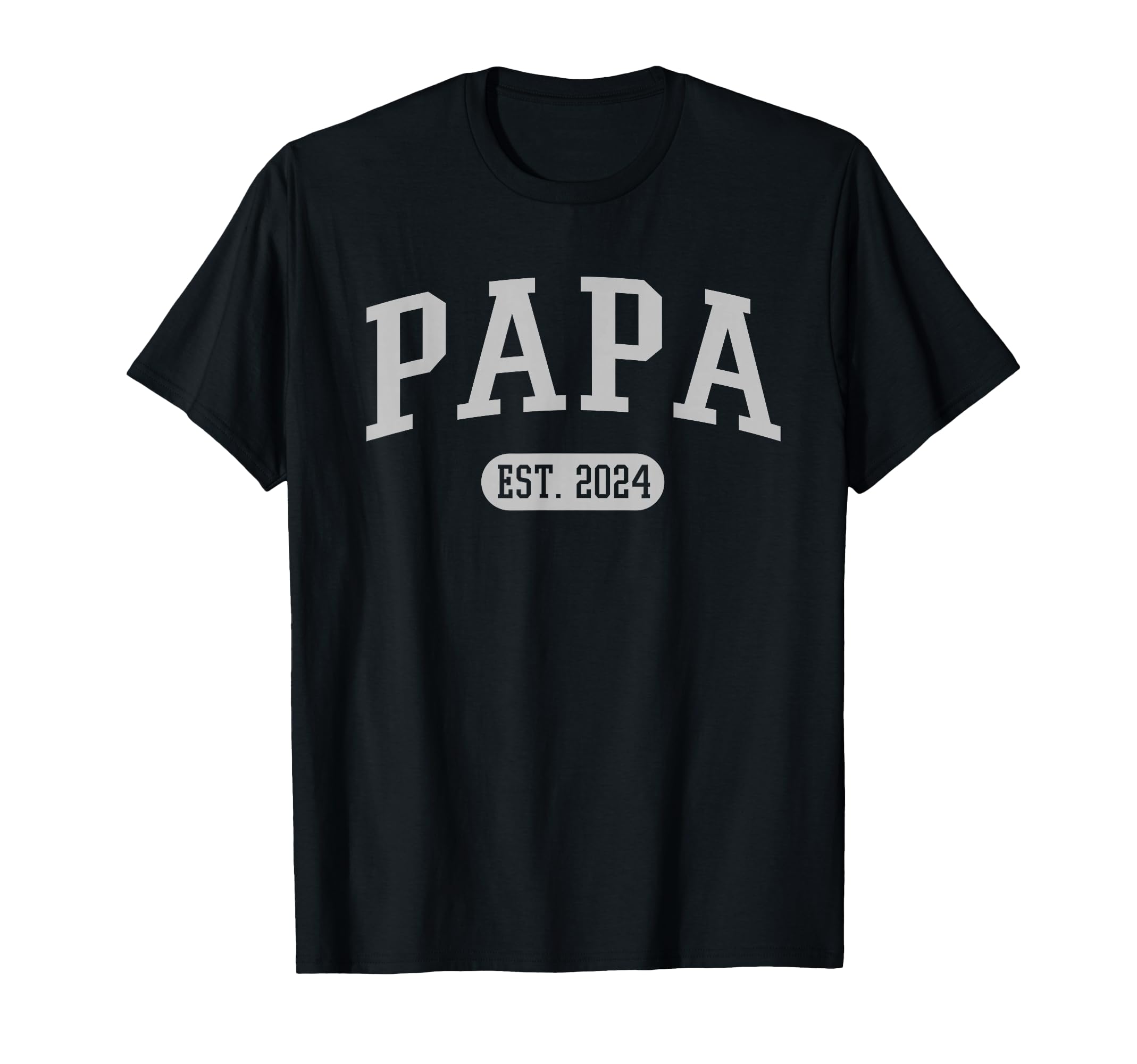 Papa Est 2024 Grandpa T-Shirt - Unique Graphic Men Women - T-Shirt, Sweatshirt, Hoodie