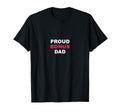 Proud Bonus Dad Stepfather Gift T-Shirt - Fun Novelty Design Unisex - T-Shirt, Sweatshirt, Hoodie