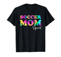Soccer Mom Squad Tie Dye Ball Mom T-Shirt - Fun Novelty Design for Adults - T-Shirt, Sweatshirt, Hoodie