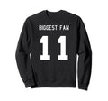 Number 11 Biggest Fan Sport Sweatshirt - Casual Everyday Wear Unisex - T-Shirt, Sweatshirt, Hoodie