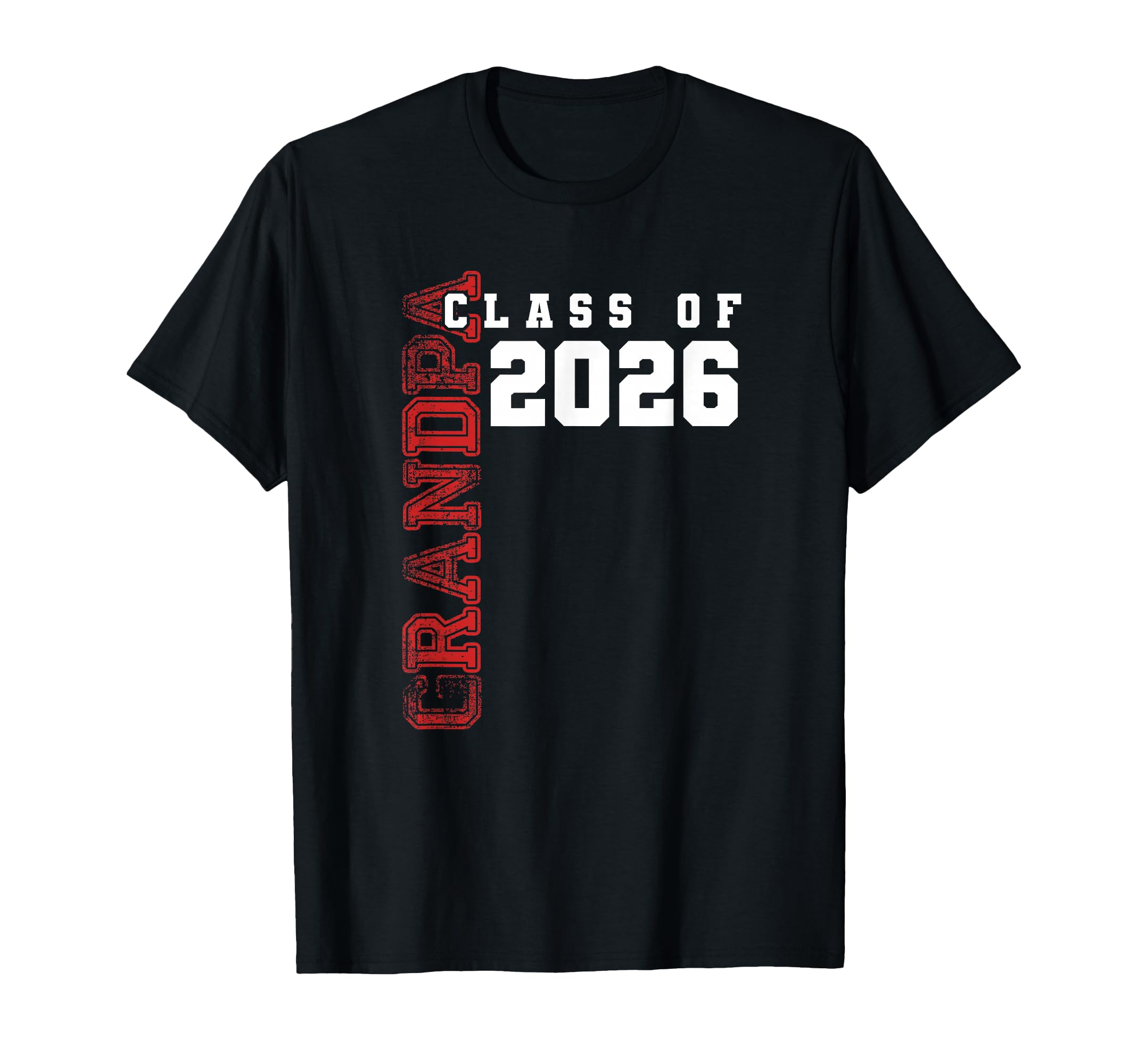 Proud Grandpa Class 2026 Graduate T-Shirt - Trendy Graphic Men Women - T-Shirt, Sweatshirt, Hoodie