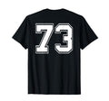 Number 73 Football Baseball Soccer Jersey T-Shirt - Graphic Print Unisex - T-Shirt, Sweatshirt, Hoodie