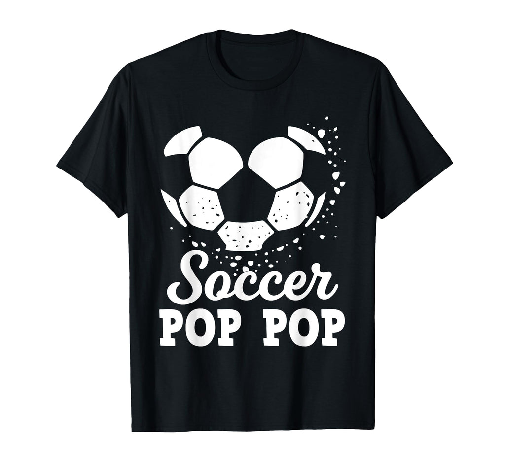 Soccer Pop Pop Soccer Player Matching T-Shirt - Novelty Apparel Men Women - T-Shirt, Sweatshirt, Hoodie