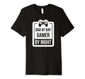Dad Day Gamer Night Funny Dad Gamer T-Shirt - Streetwear Style Men Women - T-Shirt, Sweatshirt, Hoodie