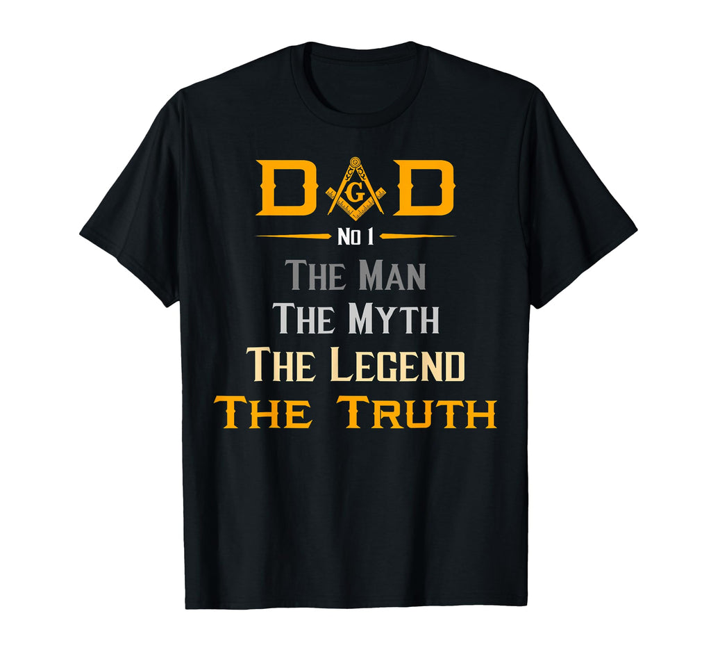 Mason Dad Masonic Truth Legend Fathers T-Shirt - Trendy Graphic for Adults - T-Shirt, Sweatshirt, Hoodie