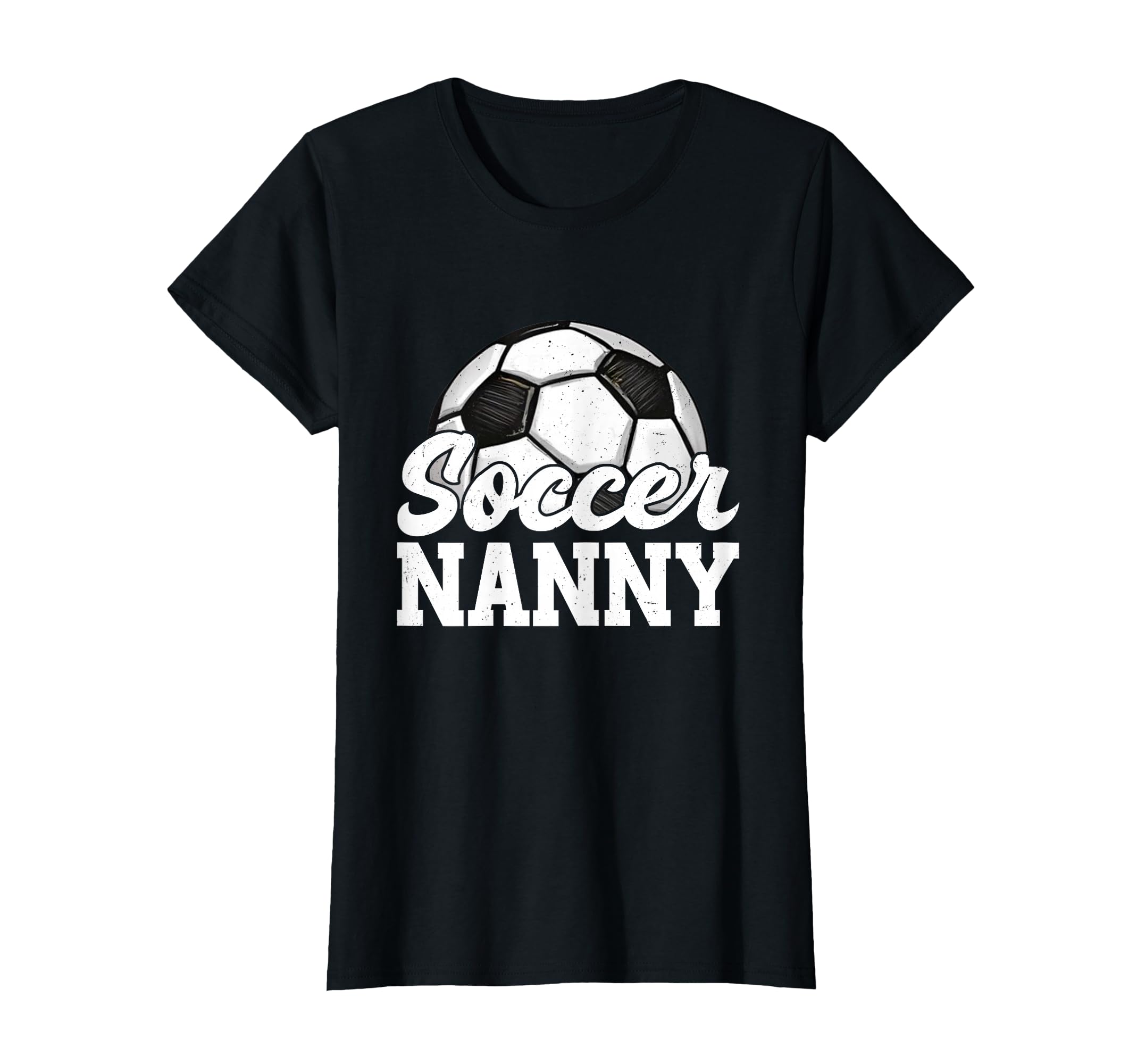 Soccer Nanny Gifts Mothers Day Soccer T-Shirt - Custom Art Print Men Women - T-Shirt, Sweatshirt, Hoodie