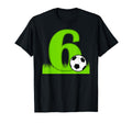 6Th Birthday Soccer 6 Years Old T-Shirt - Fun Novelty Design for Adults - T-Shirt, Sweatshirt, Hoodie
