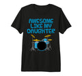 Awesome Like My Daughter Fathers Day T-Shirt - Aesthetic Graphic Unisex - T-Shirt, Sweatshirt, Hoodie