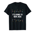 Its Going To Rein Deer Dad Jokes T-Shirt - Casual Everyday Wear for Adults - T-Shirt, Sweatshirt, Hoodie