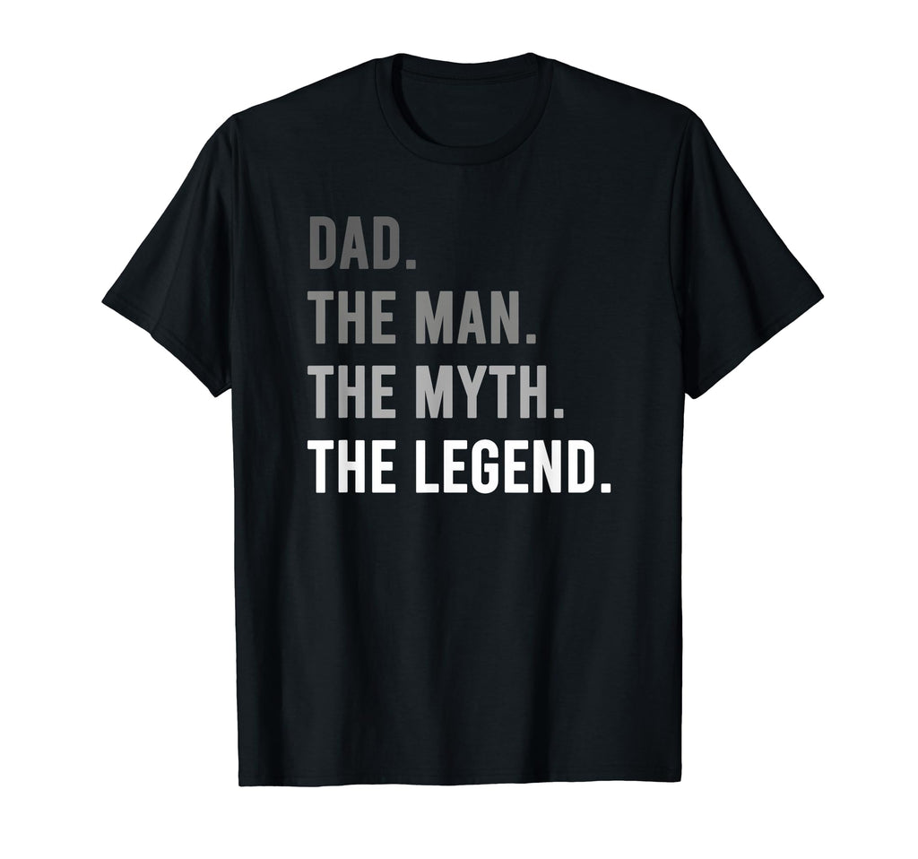 Dad Myth Legend Funny Dad Fathers Day T-Shirt - Graphic Print Men Women - T-Shirt, Sweatshirt, Hoodie