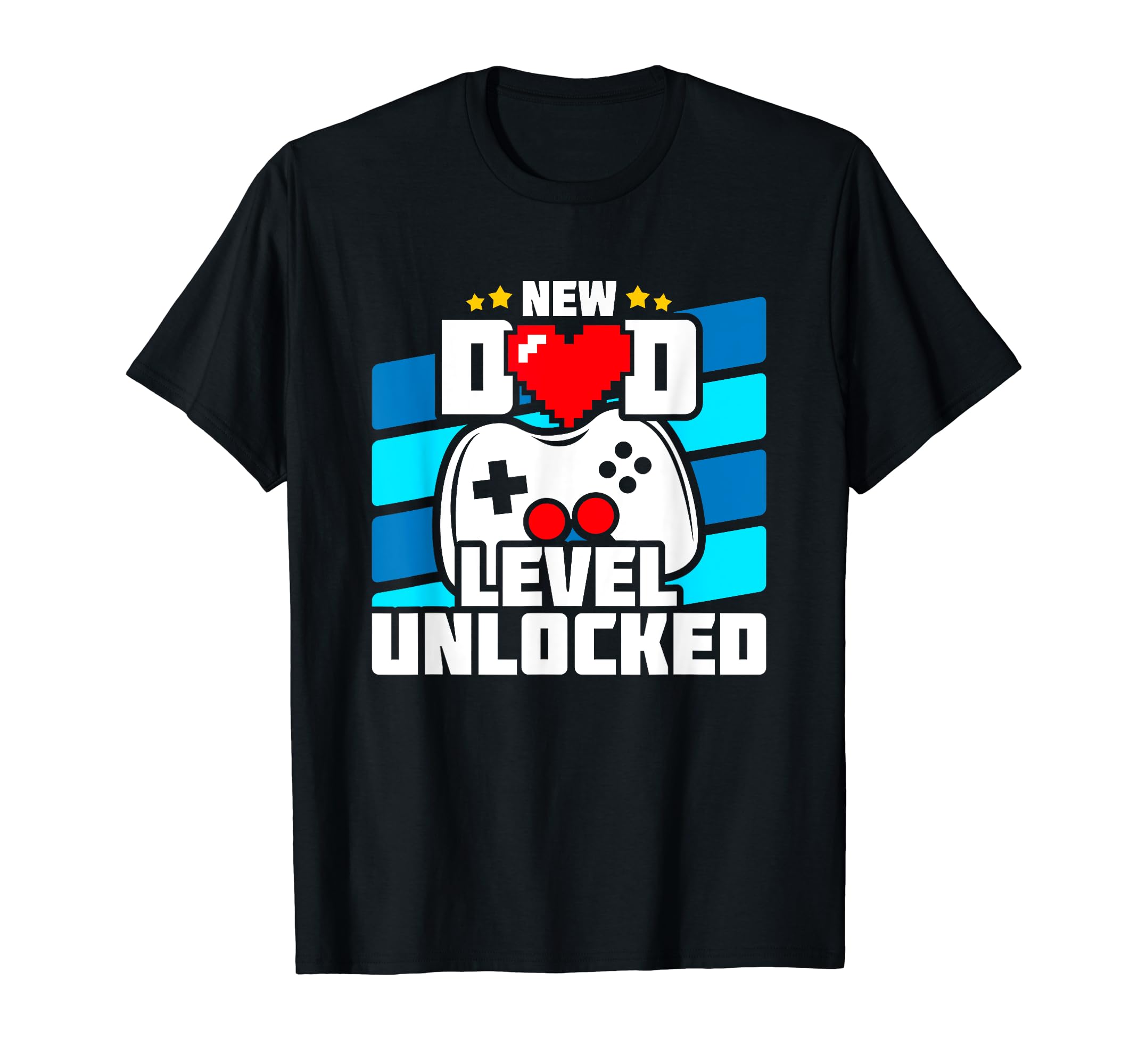 New Dad Level Unlocked Gamer Dad T-Shirt - Novelty Apparel Unisex - T-Shirt, Sweatshirt, Hoodie