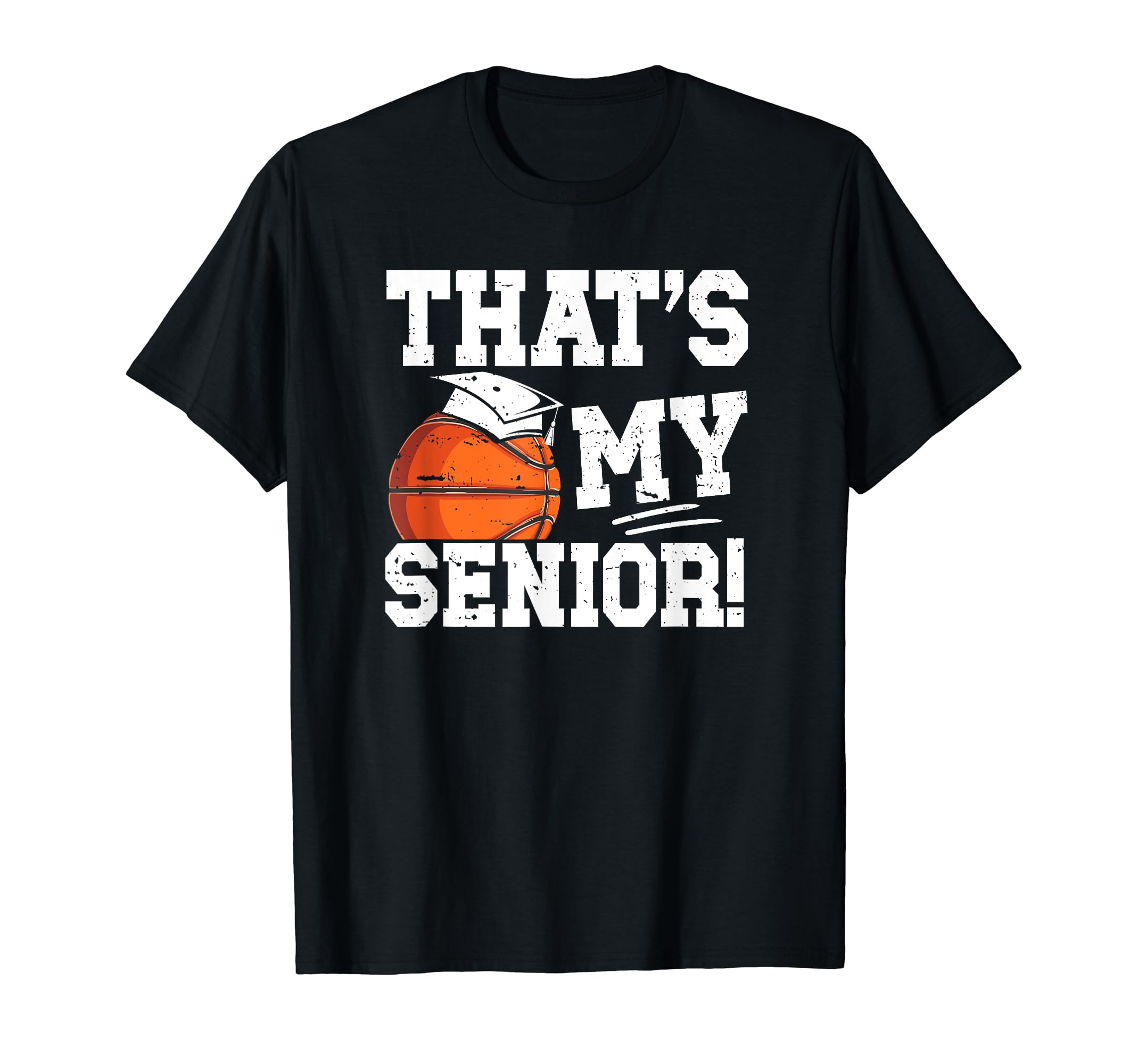 Proud Basketball Senior Dad T-Shirt - Streetwear Style for Adults - T-Shirt, Sweatshirt, Hoodie