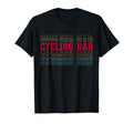 Cycling Dad Funny Layered Text Father T-Shirt - Graphic Print for Adults - T-Shirt, Sweatshirt, Hoodie