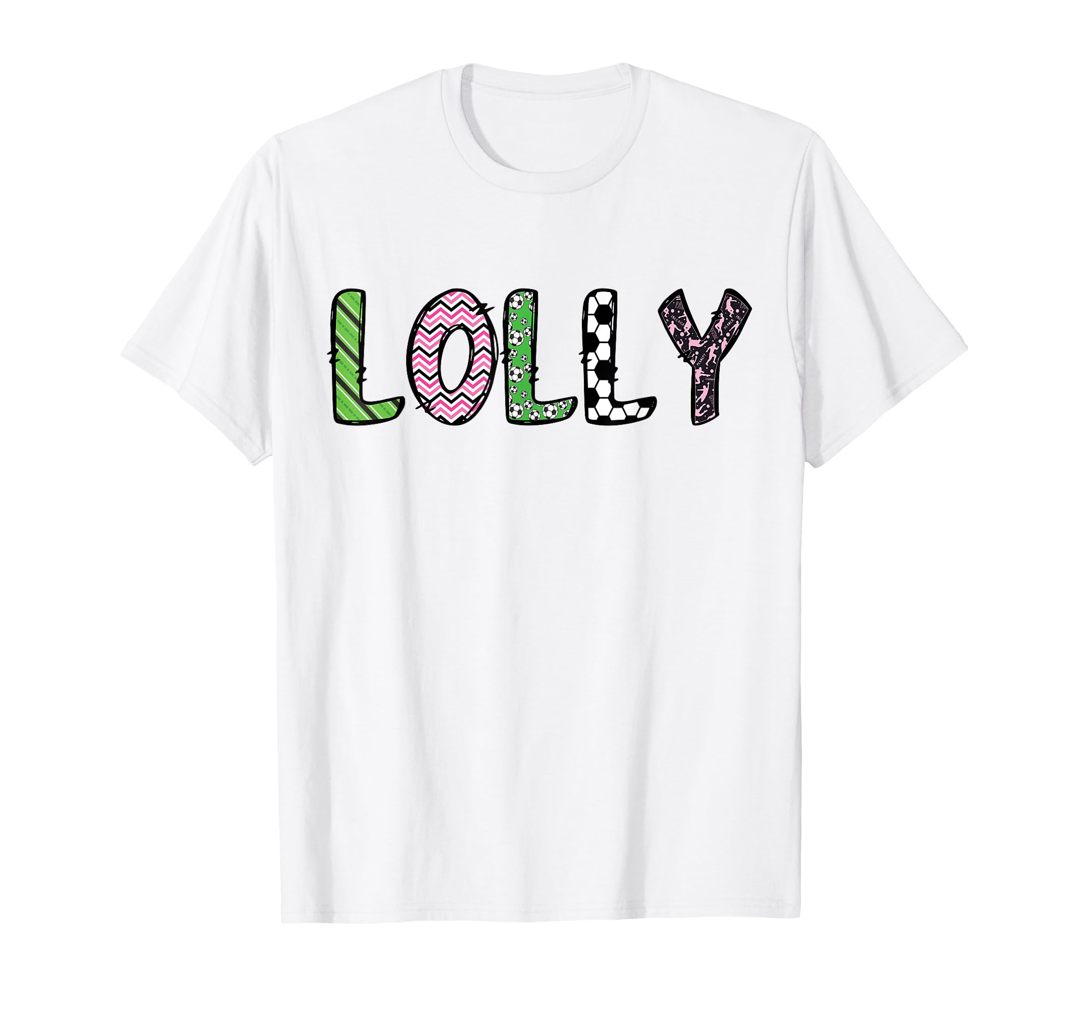 Soccer Lolly Funny Soccer Birthday Family T-Shirt - Novelty Apparel Unisex - T-Shirt, Sweatshirt, Hoodie