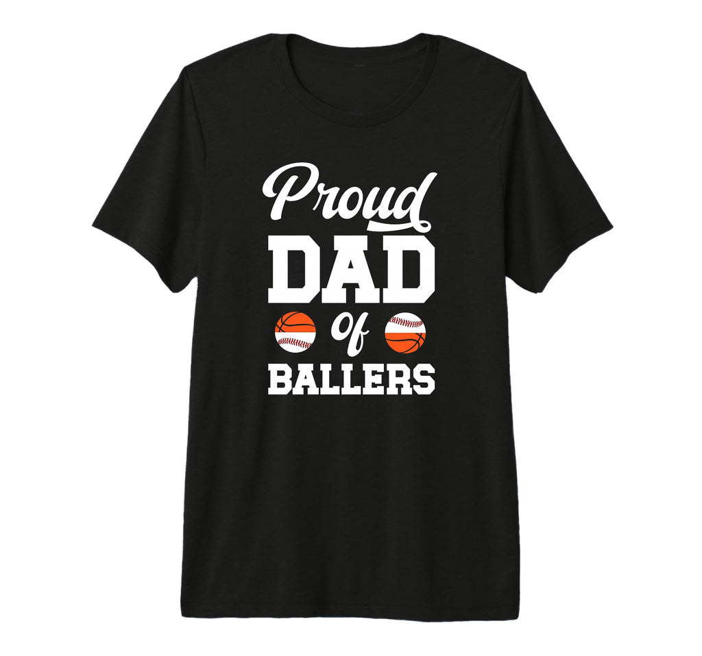 Mens Proud Dad Ballers Baseball T-Shirt - Aesthetic Graphic Unisex - T-Shirt, Sweatshirt, Hoodie