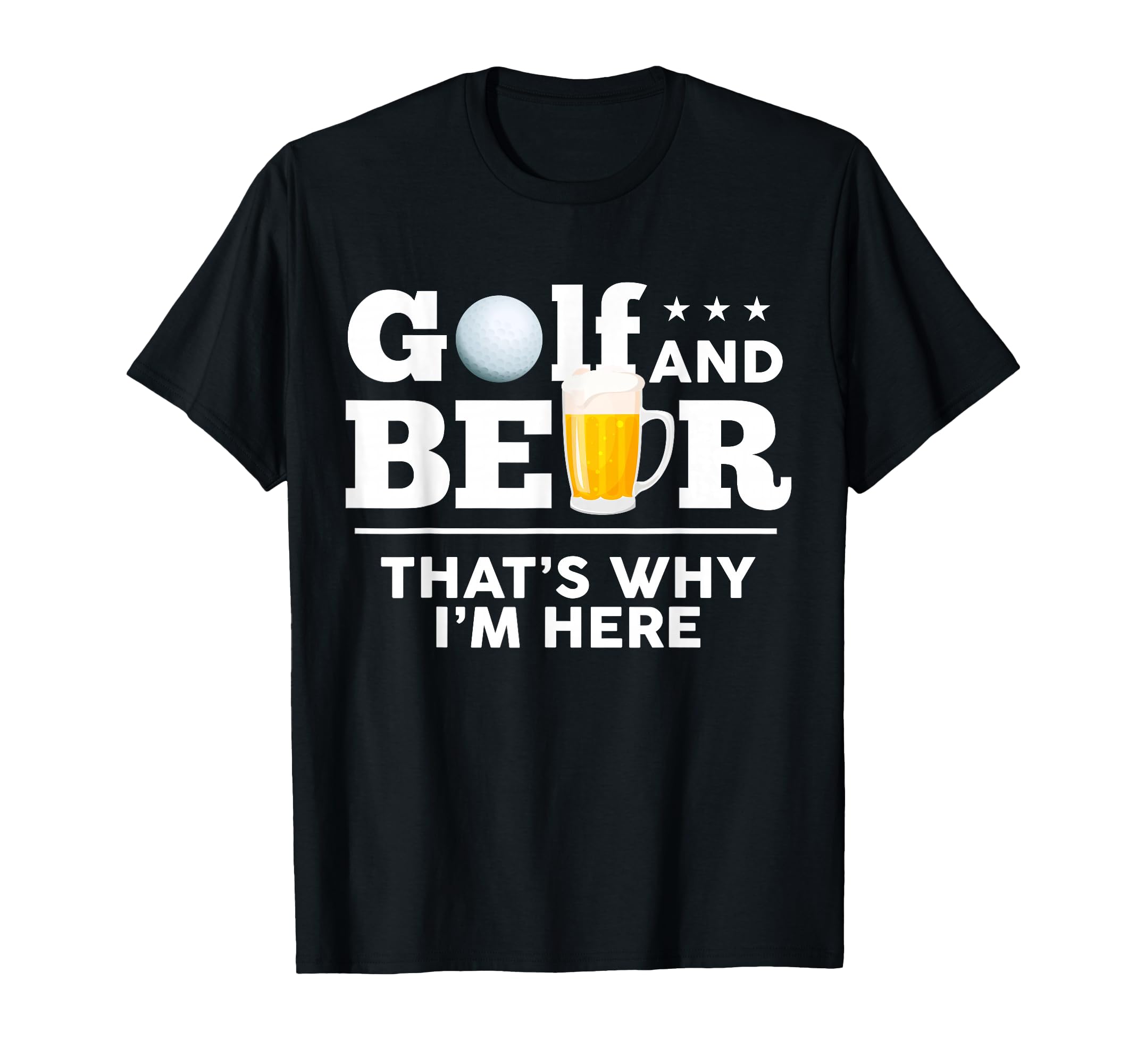 Golf And Beer Joke Dad Funny Fathers Day T-Shirt - Graphic Print Unisex - T-Shirt, Sweatshirt, Hoodie