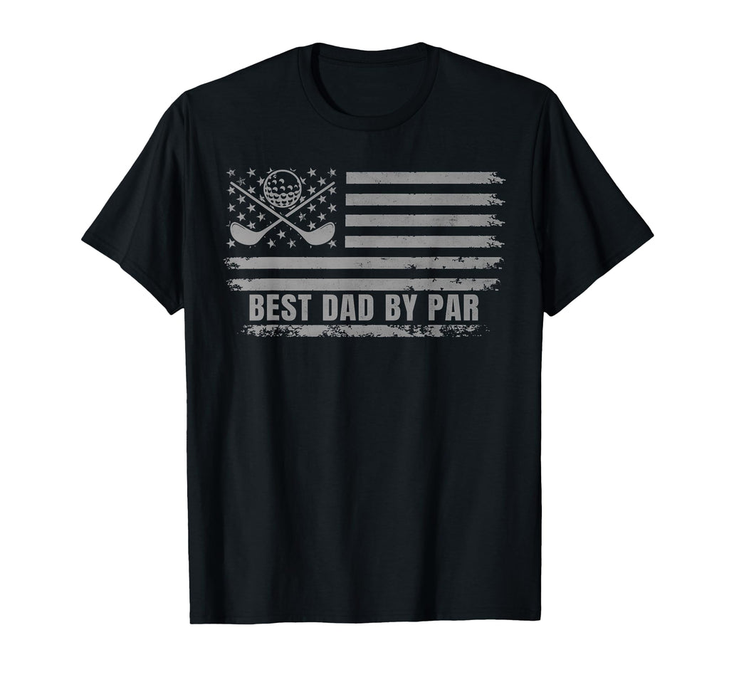 Funny Best Dad Par Golf Fathers Day Usa T-Shirt - Unique Graphic Men Women - T-Shirt, Sweatshirt, Hoodie
