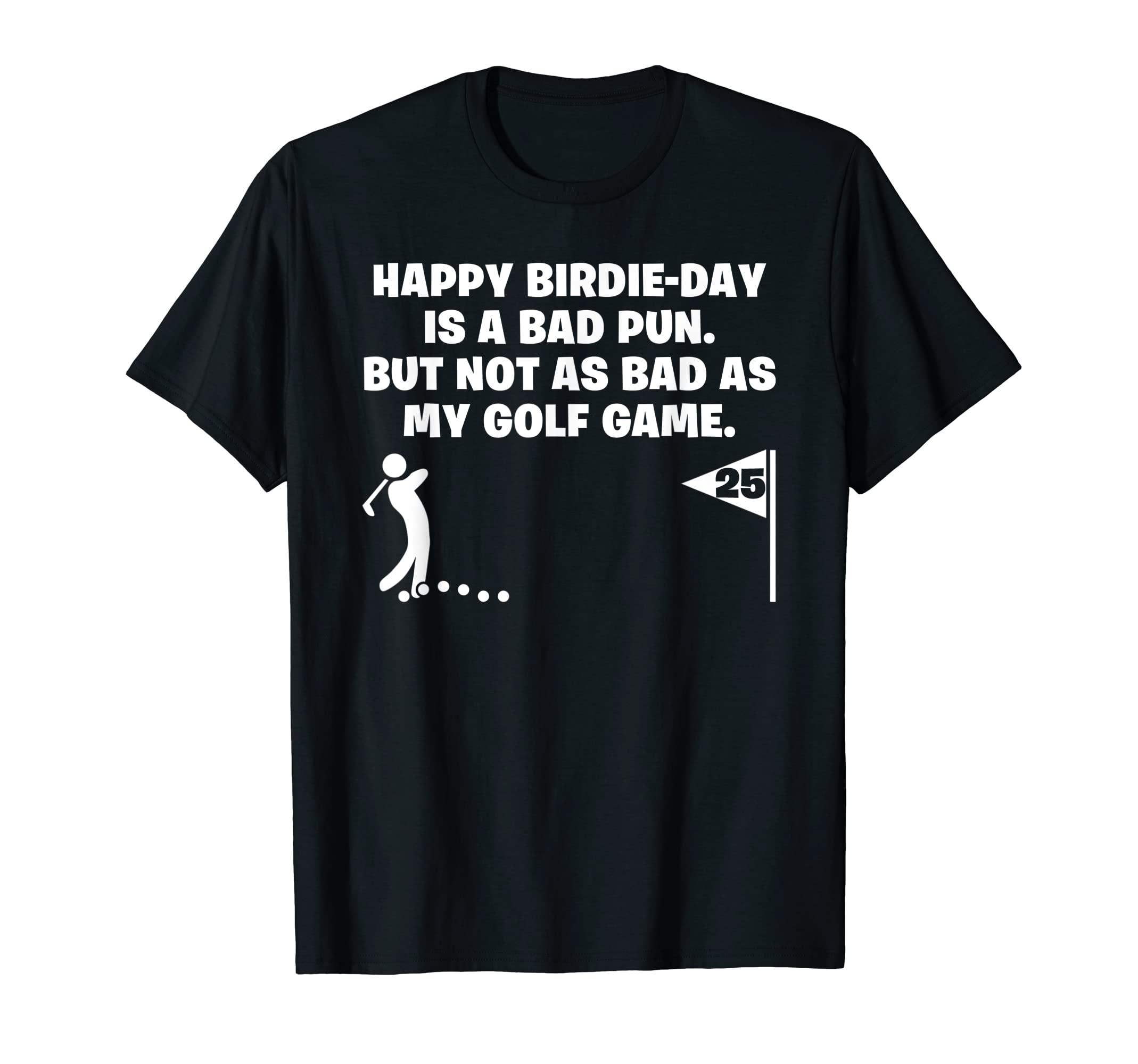 Funny 25 Year Old Golfer Dad T-Shirt - Aesthetic Graphic for Adults - T-Shirt, Sweatshirt, Hoodie