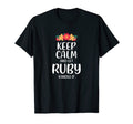 Ruby Keep Calm Personalized Name Memes T-Shirt - Graphic Print for Adults - T-Shirt, Sweatshirt, Hoodie