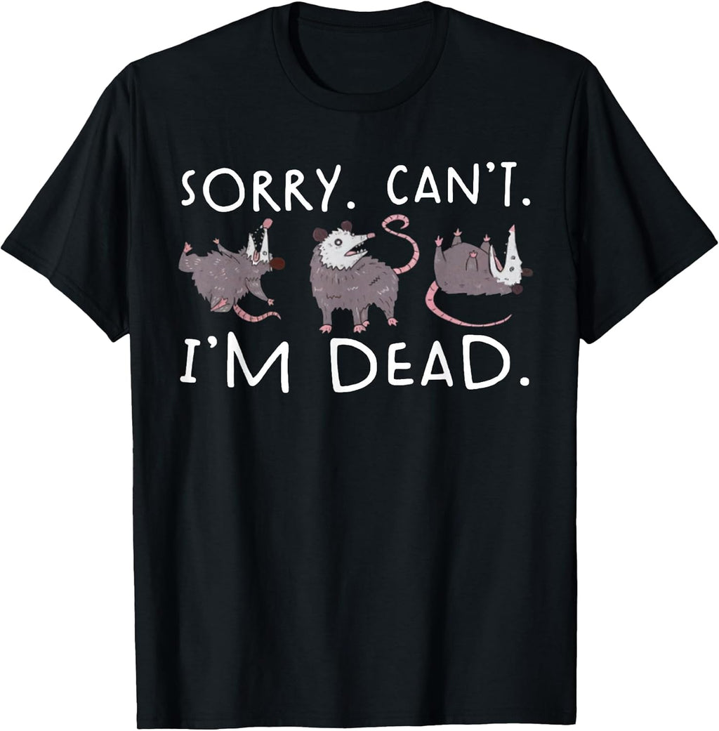 Sorry Can't Possum Dead Funny Opossum Fake Death - Adult & Kids T-Shirts, Sweatshirts & Hoodies apparel design preview 1