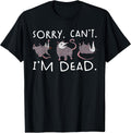 Sorry Can't Possum Dead Funny Opossum Fake Death - Adult & Kids T-Shirts, Sweatshirts & Hoodies apparel design preview 1
