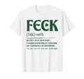 Feck Definition Irish Day T-Shirt - Trendy Graphic Men Women - T-Shirt, Sweatshirt, Hoodie