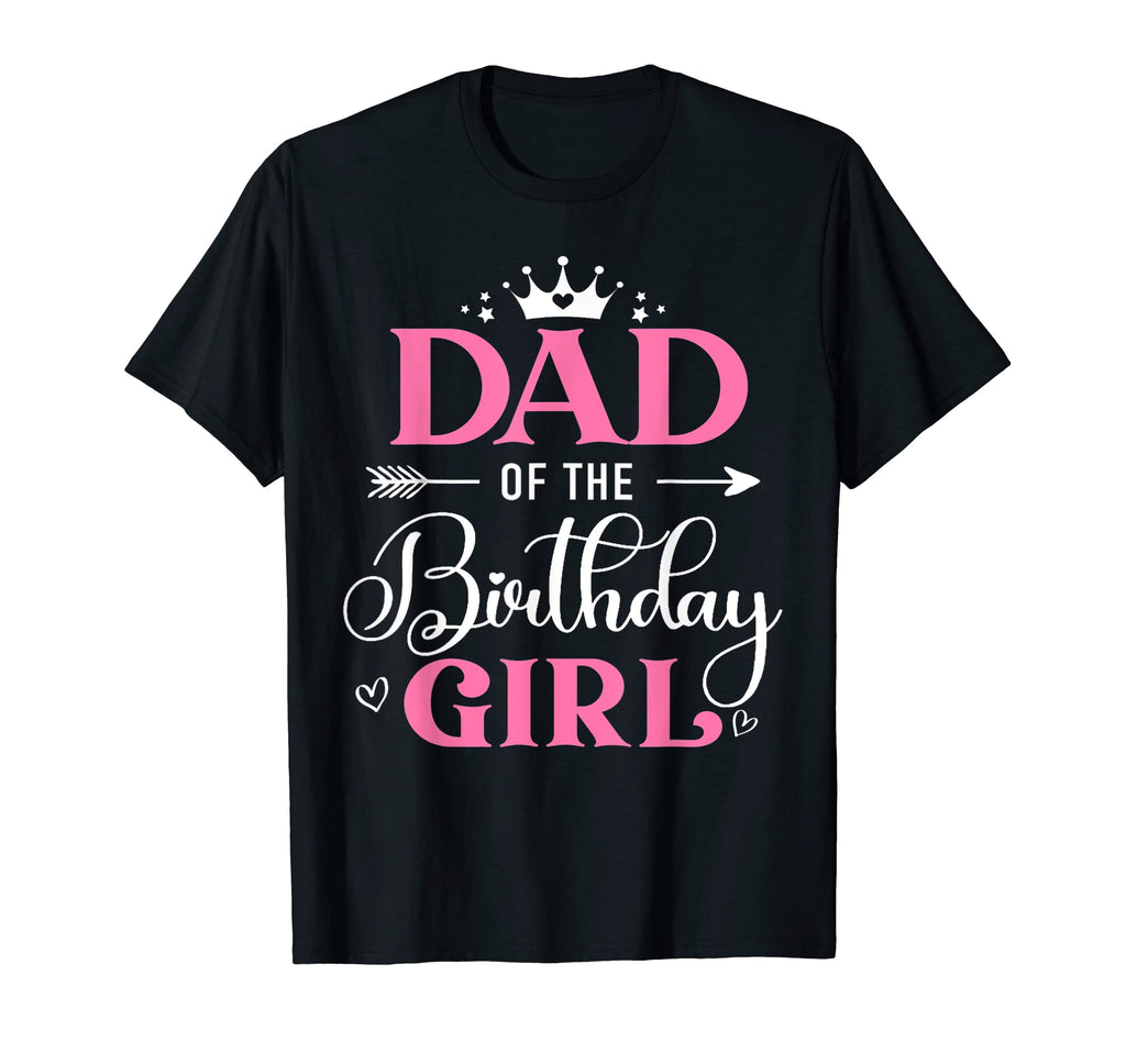 Dad Birthday Daughter Birthday Party T-Shirt - Minimalist Print Unisex - T-Shirt, Sweatshirt, Hoodie