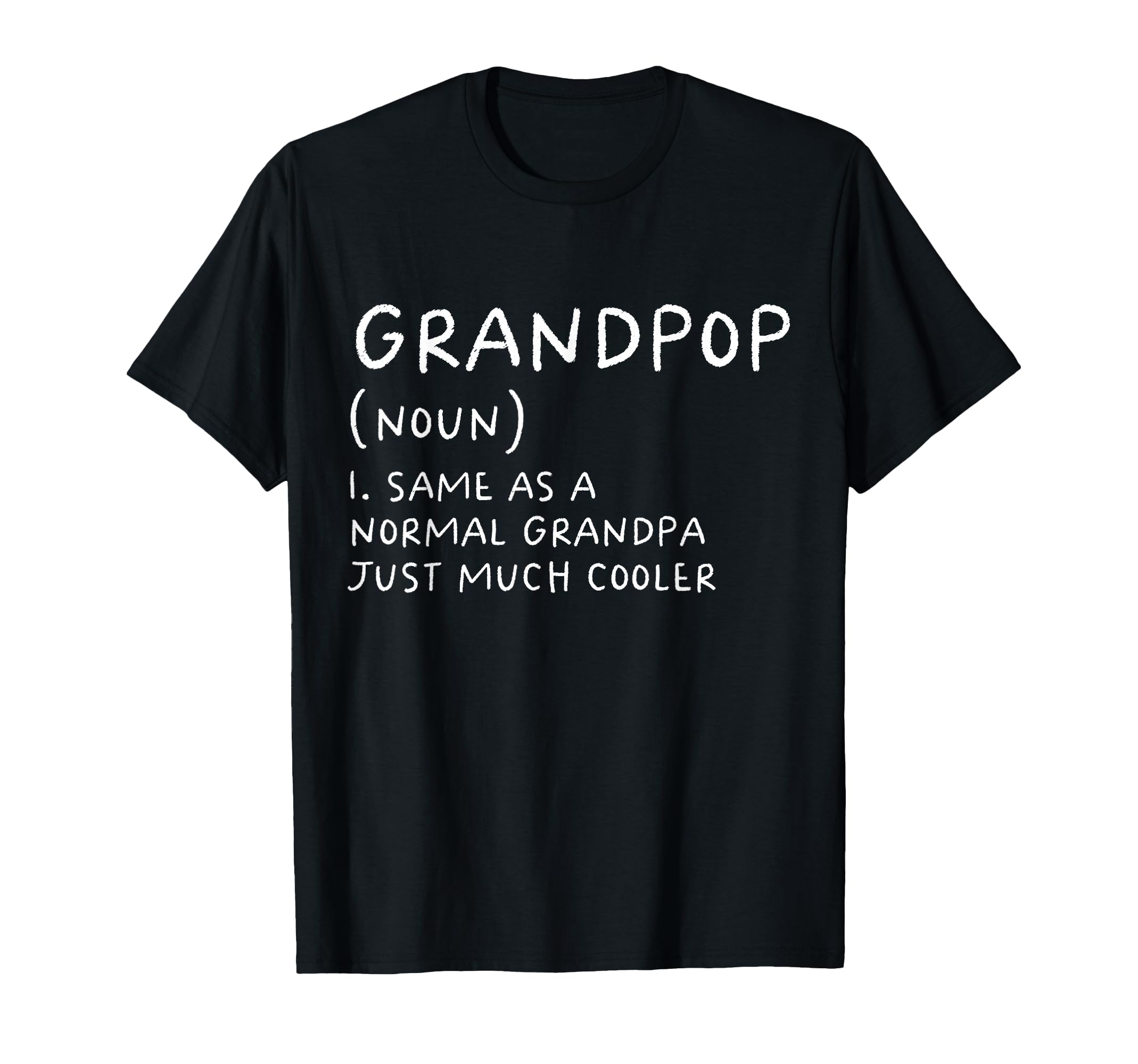 Grandpop Grandpa Definition T-Shirt - Aesthetic Graphic Men Women - T-Shirt, Sweatshirt, Hoodie