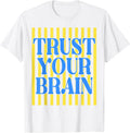 Retro Stripes Trust Your Brain Test Day Teachers - Adult & Kids T-Shirts, Sweatshirts & Hoodies apparel design preview 1