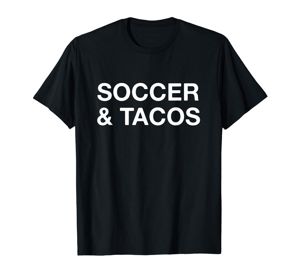 Soccer Tacos Funny Soccer Player T-Shirt - Custom Art Print for Adults - T-Shirt, Sweatshirt, Hoodie