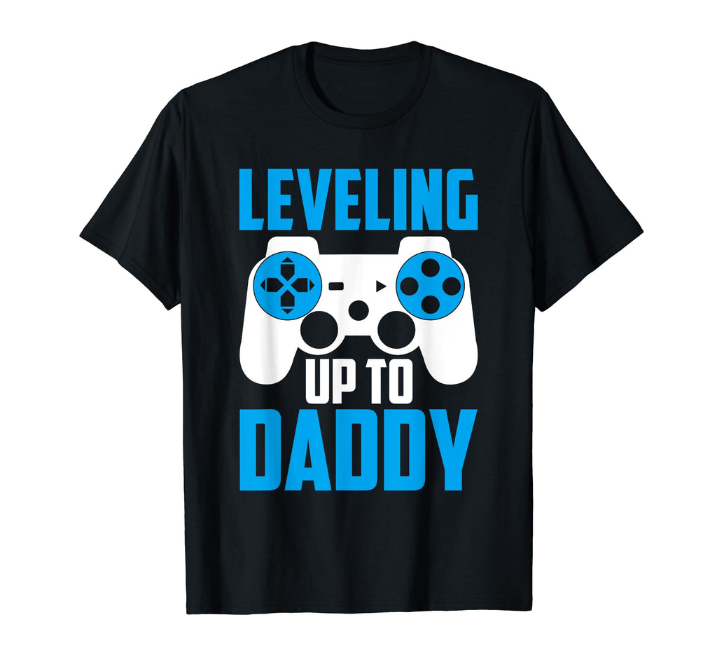 Leveling Up To Daddy Promoted To T-Shirt - Fun Novelty Design for Adults - T-Shirt, Sweatshirt, Hoodie