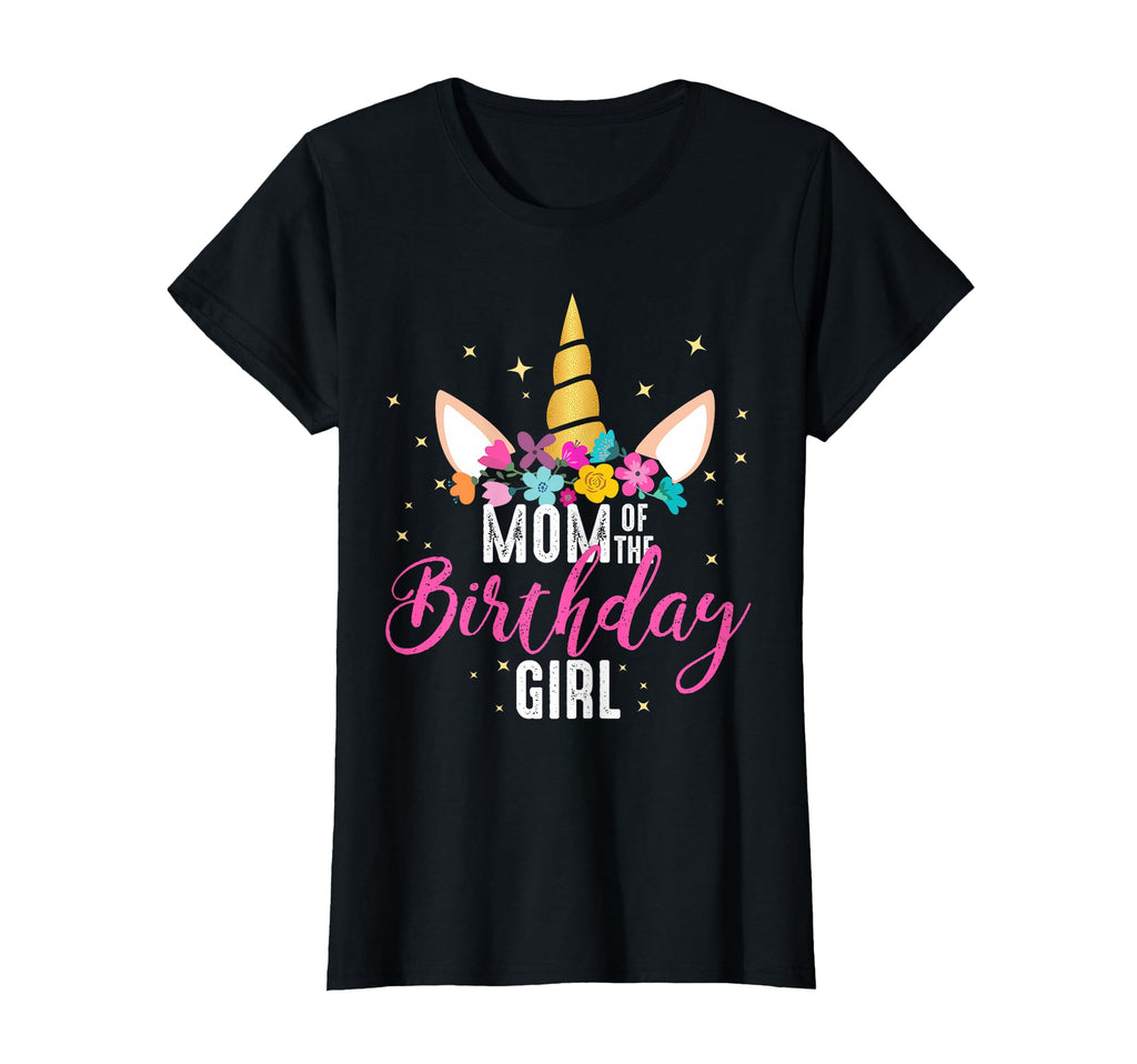 Mom Birthday Mother Gifts Unicorn T-Shirt - Novelty Apparel Men Women - T-Shirt, Sweatshirt, Hoodie