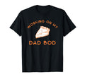 Eating Pie Two And Working My Dad Bod T-Shirt - Trendy Graphic Men Women - T-Shirt, Sweatshirt, Hoodie