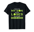 Tennis Dad Gifts My Son Never Loses T-Shirt - Streetwear Style for Adults - T-Shirt, Sweatshirt, Hoodie