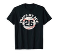 Thats My 26 Baseball Player Mom T-Shirt - Casual Everyday Wear for Adults - T-Shirt, Sweatshirt, Hoodie