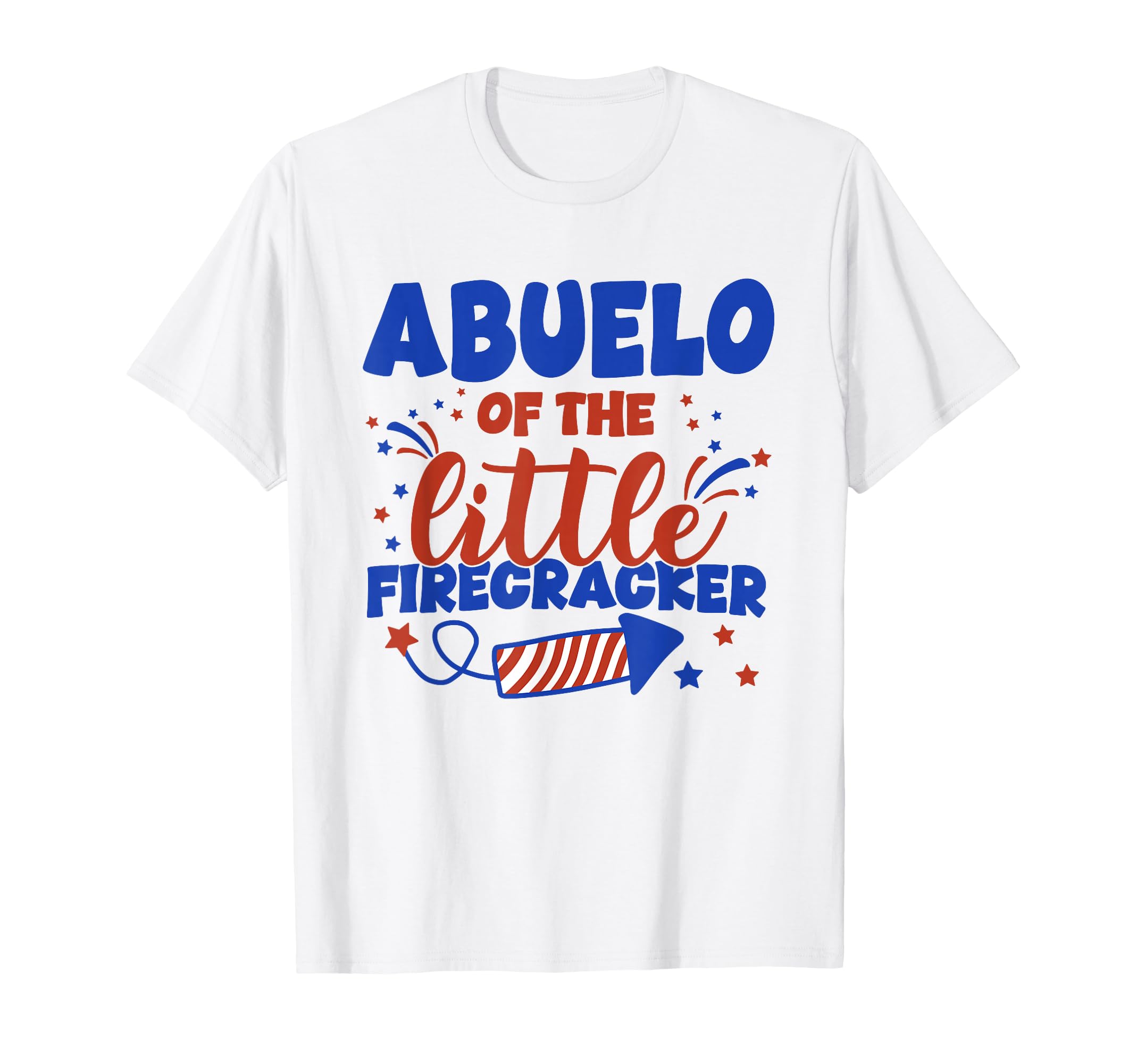 Abuelo Little Firecracker Fourth T-Shirt - Minimalist Print for Adults - T-Shirt, Sweatshirt, Hoodie