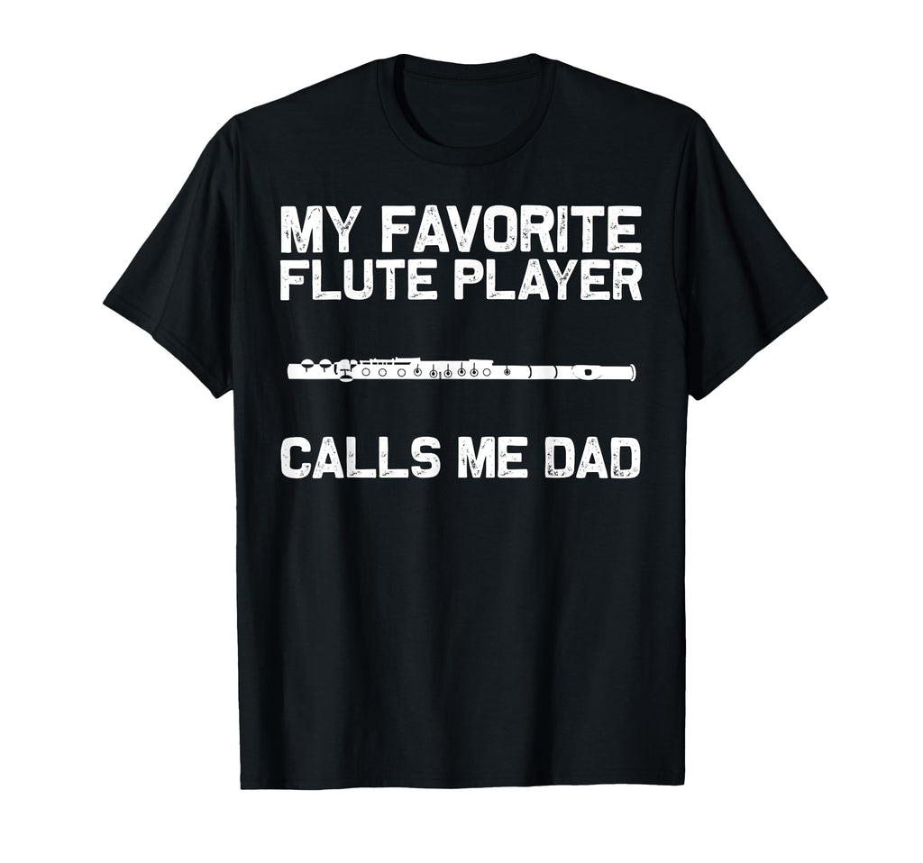 Flute Player Dad Papa Music Marching T-Shirt - Minimalist Print Men Women - T-Shirt, Sweatshirt, Hoodie