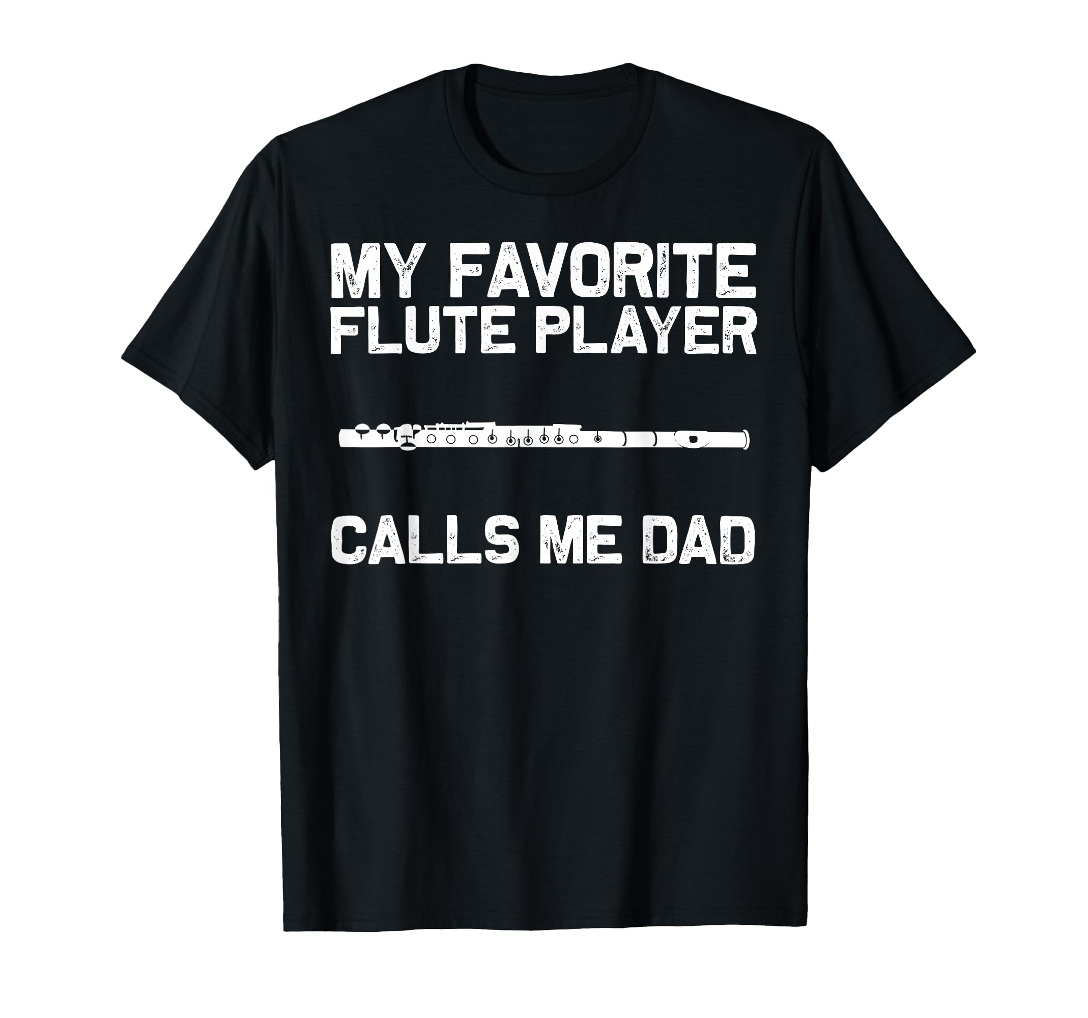 Flute Player Dad Papa Music Marching T-Shirt - Minimalist Print Men Women - T-Shirt, Sweatshirt, Hoodie