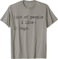 List of People I Like Dog unny Dogs Owners Designs - Adult & Kids T-Shirts, Sweatshirts & Hoodies apparel design preview 1