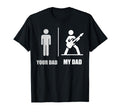 Your Dad My Dad Guitar Funny Rock T-Shirt - Fun Novelty Design for Adults - T-Shirt, Sweatshirt, Hoodie