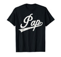 Pap Pap Grandpa T-Shirt - Novelty Apparel Men Women - T-Shirt, Sweatshirt, Hoodie