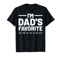 Im Dads Favorite Son Daughter T-Shirt - Aesthetic Graphic for Adults - T-Shirt, Sweatshirt, Hoodie