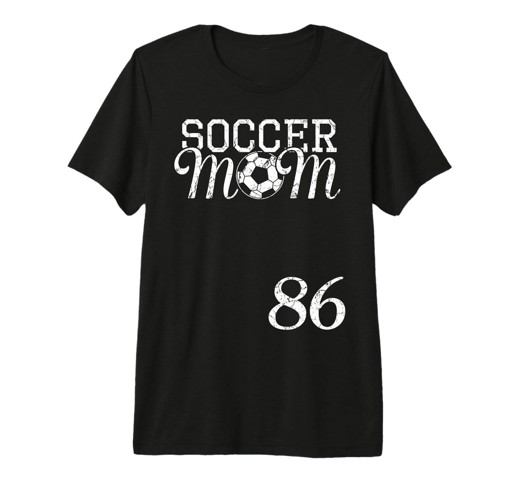 Soccer Mom Jersey Number 86 Favorite T-Shirt - Unique Graphic Men Women - T-Shirt, Sweatshirt, Hoodie
