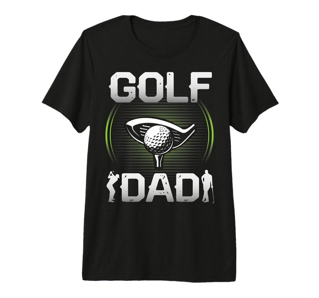 Golf Dad Golfing Golfer Father Ball T-Shirt - Aesthetic Graphic for Adults - T-Shirt, Sweatshirt, Hoodie