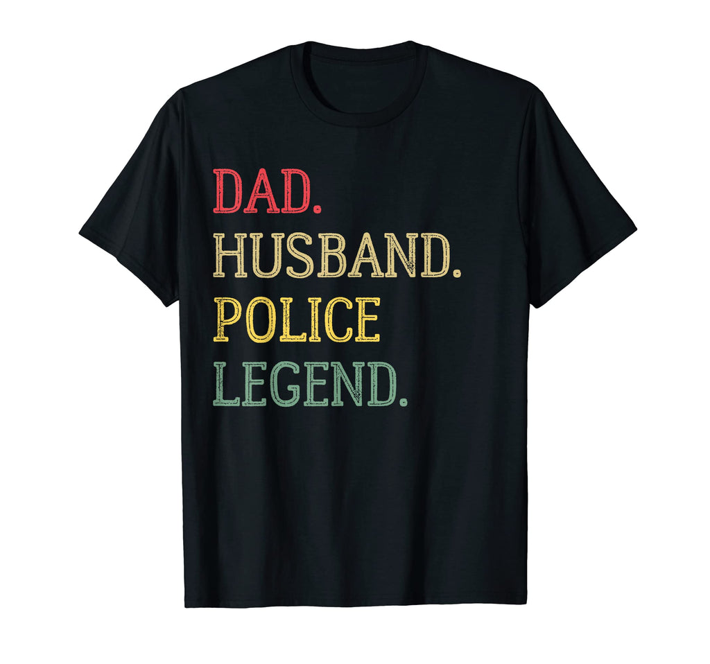 Dad Husband Police Legend Police Dad T-Shirt - Streetwear Style for Adults - T-Shirt, Sweatshirt, Hoodie