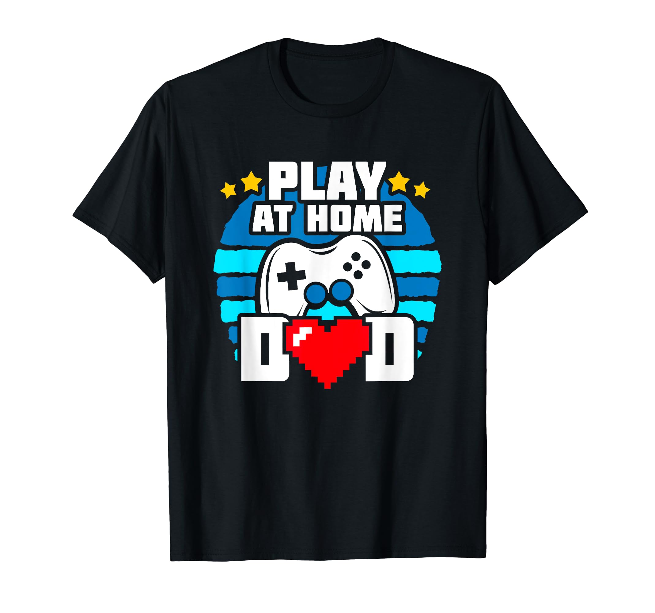Gaming Dad Play Home Video Game Dad T-Shirt - Custom Art Print for Adults - T-Shirt, Sweatshirt, Hoodie